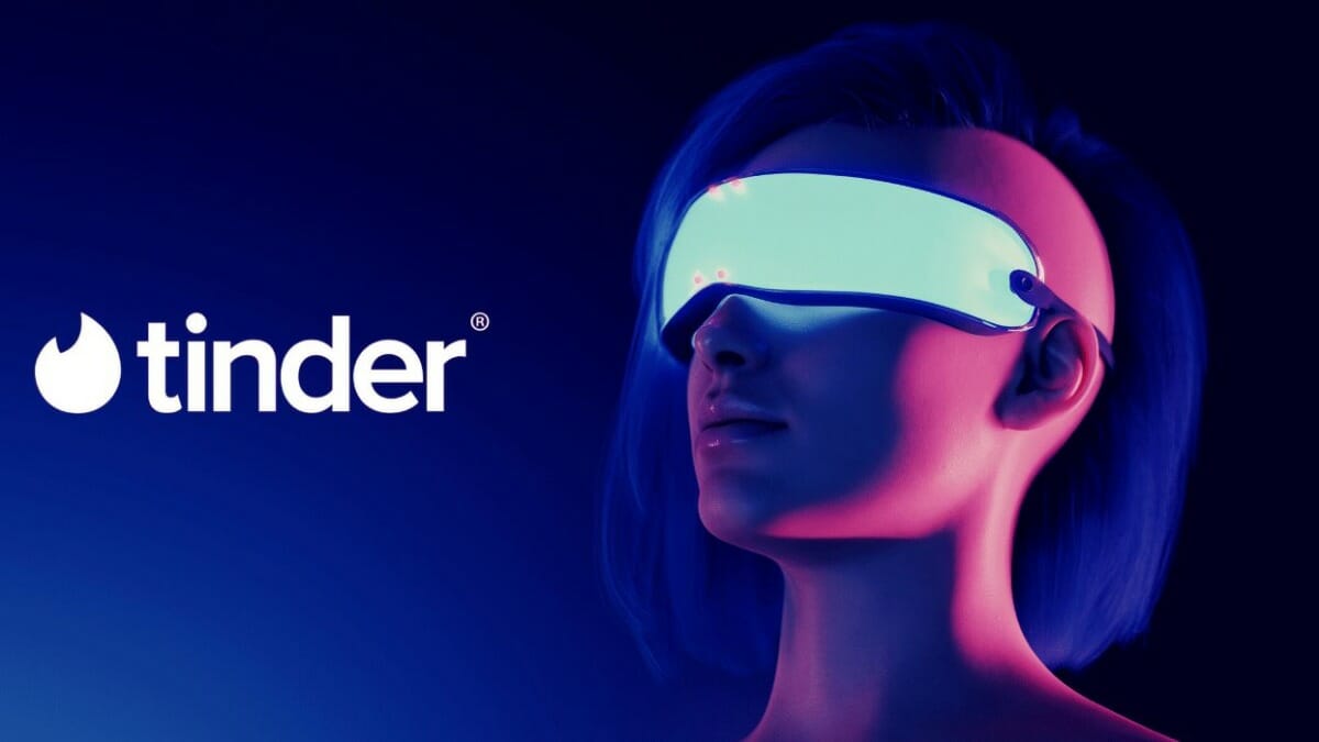 Tinder Nervous About Making Moves in the Metaverse … For Now