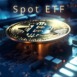 Bitcoin coin with SPOT ETF text captions on top, concept the digital money fund, Generative AI illustrations.